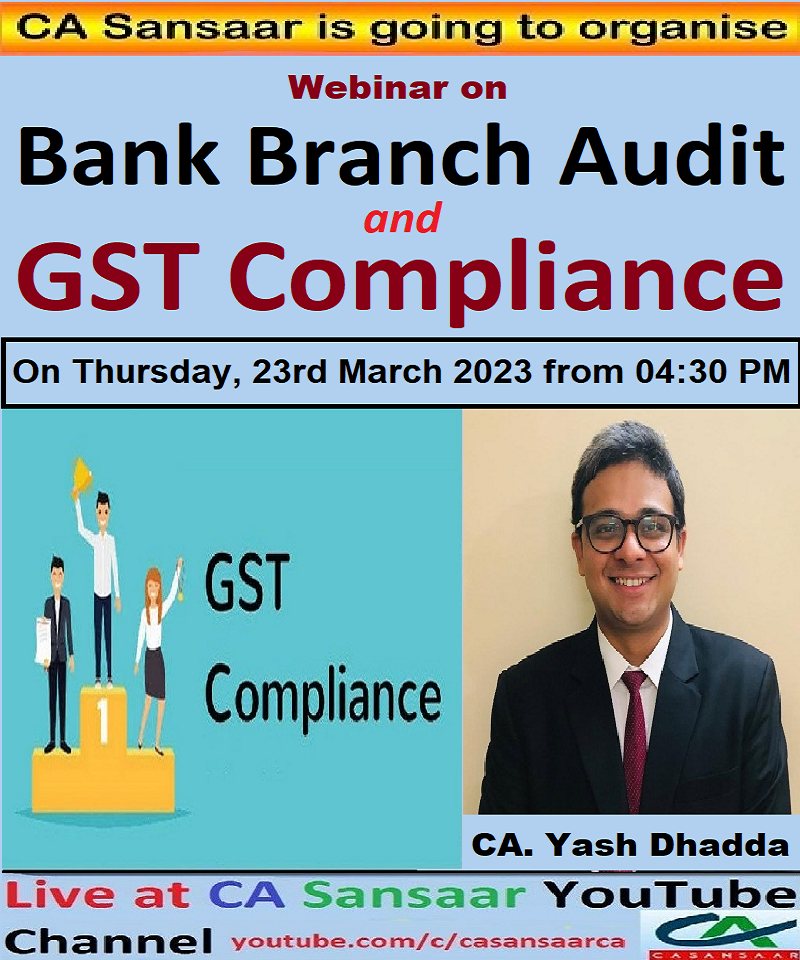 Webinar on Bank Branch Audit and GST Compliance