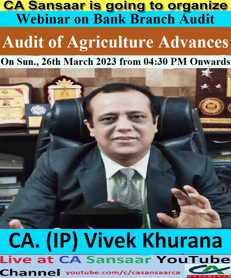 Webinar on Audit of Agriculture Advances in Bank Branch Audit