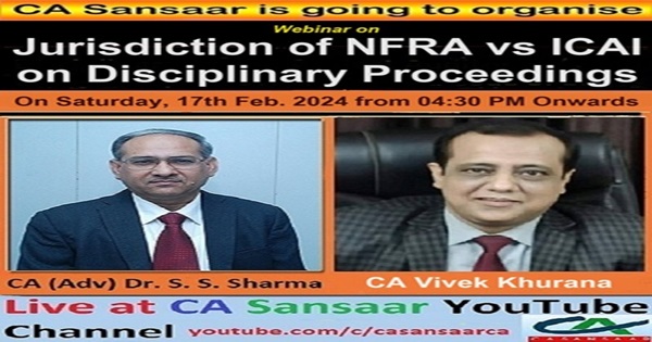Webinar on Jurisdiction of NFRA vs ICAI on Disciplinary Proceedings