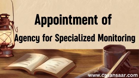 Appointment of ASM (Agency for Specialized Monitoring)