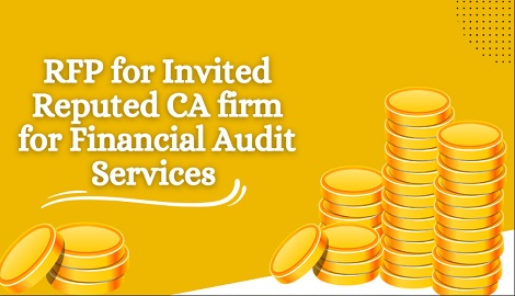 Appointment of Consultant / CA Firm for Financial Services 
