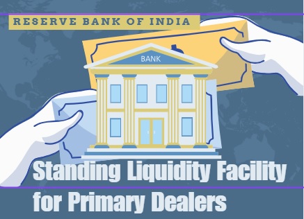 Standing Liquidity Facility for Primary Dealers