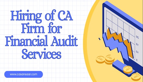 Engagement of CA Firm for Financial Audit Services