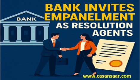 Bank Invites Empanelment of Resolution Agents  