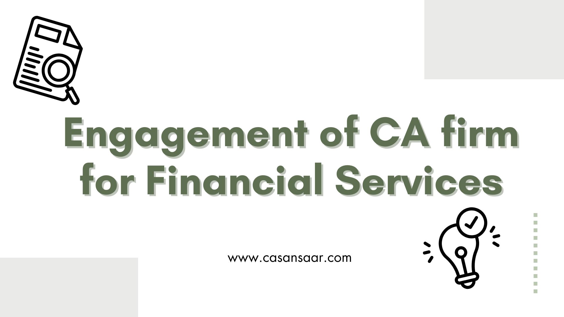 Engagement of CA firm for Providing Financial Services 