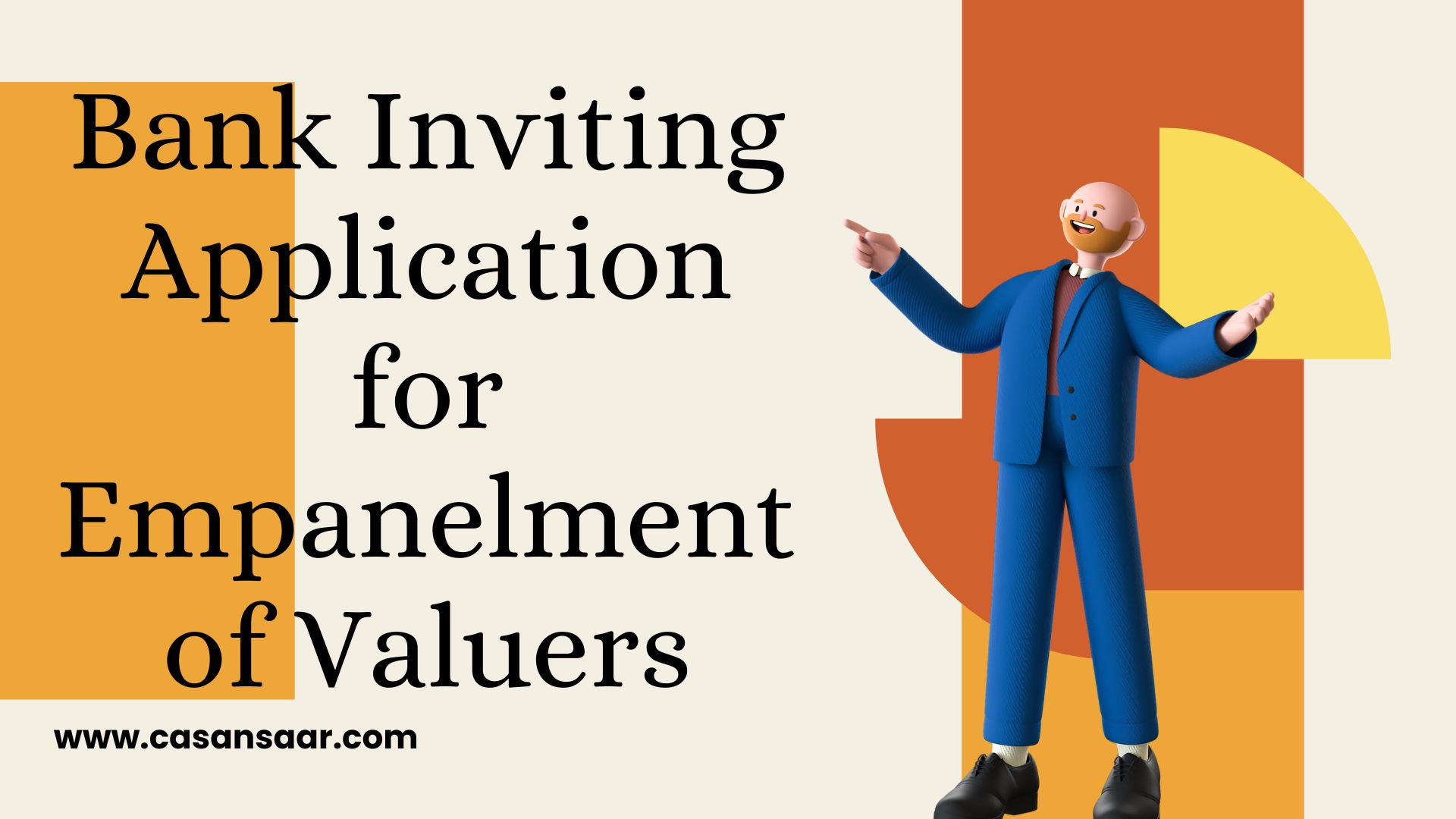 Bank Invites Application for Professional / Valuers for Valuing Financial Asset 
