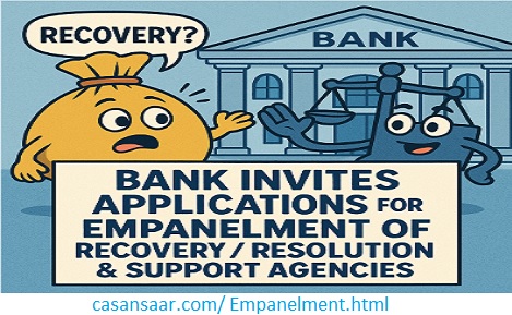 Bank Invites Empanelment as Recovery / Success / Enforcement / Investigation Agency 