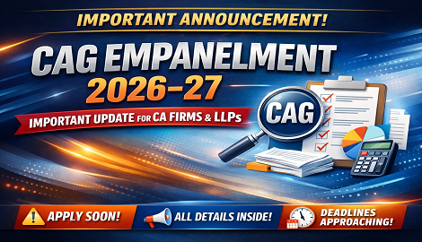 CAG Empanelment 2026–27 | Important Update for CA Firms & LLPs