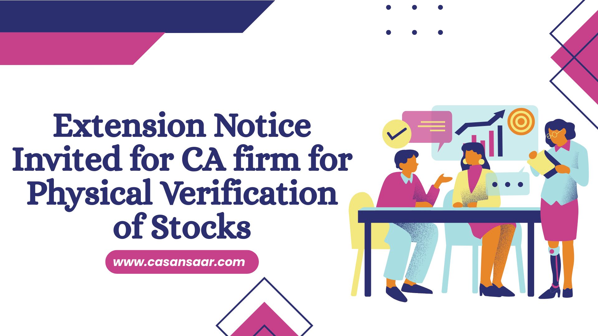 Notice Invited for CA / CMA firm for Physical Verification Services 