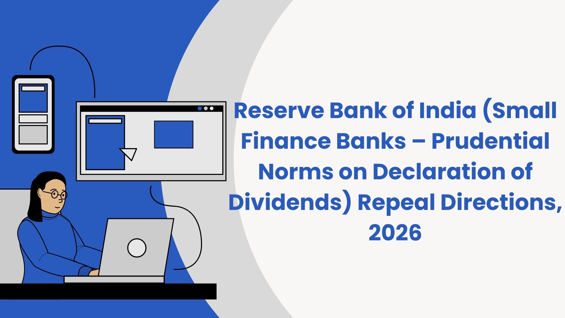 Reserve Bank of India (Small Finance Banks – Prudential Norms on Declaration of Dividends) Repeal Directions, 2026