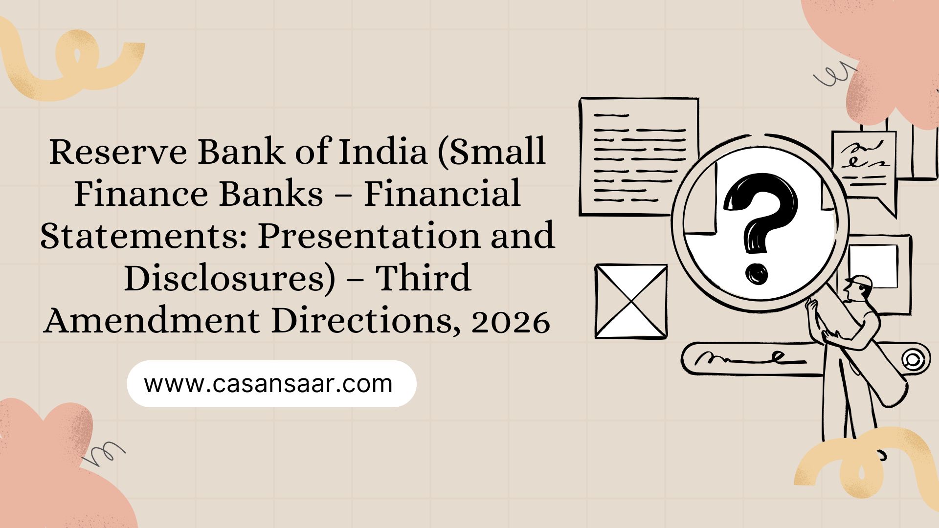 Reserve Bank of India (Small Finance Banks – Financial Statements: Presentation and Disclosures) – Third Amendment Directions, 2026