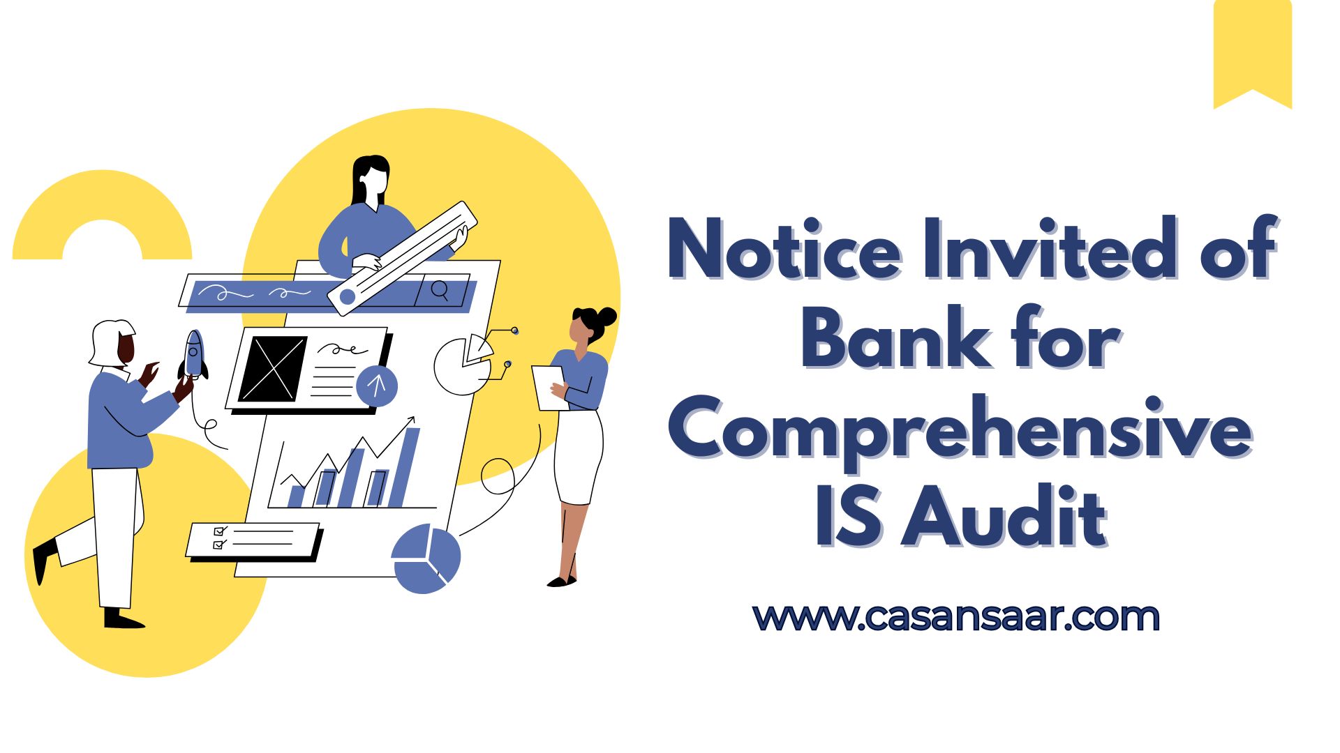 Bank Invites Application for IS Audit Services  