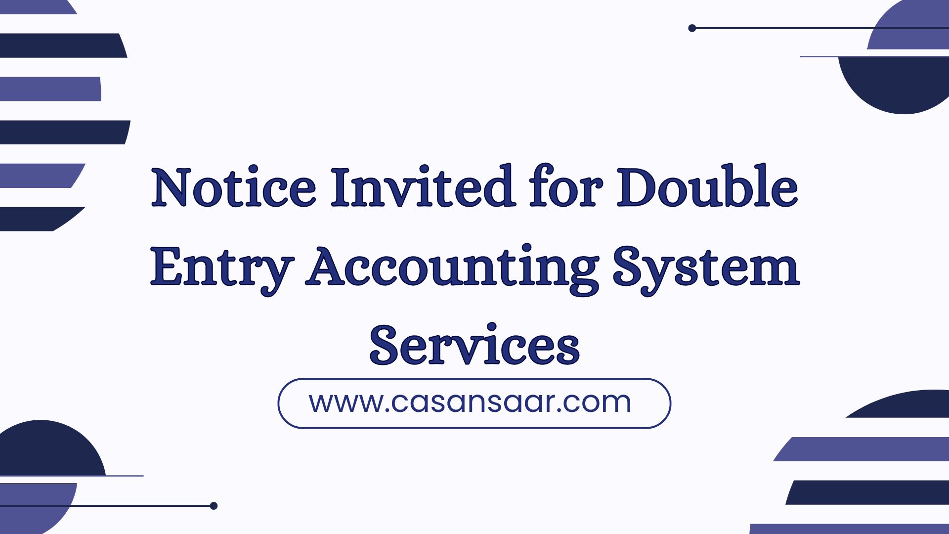 Hiring of CA firm for Double Entry Accounting System Services 