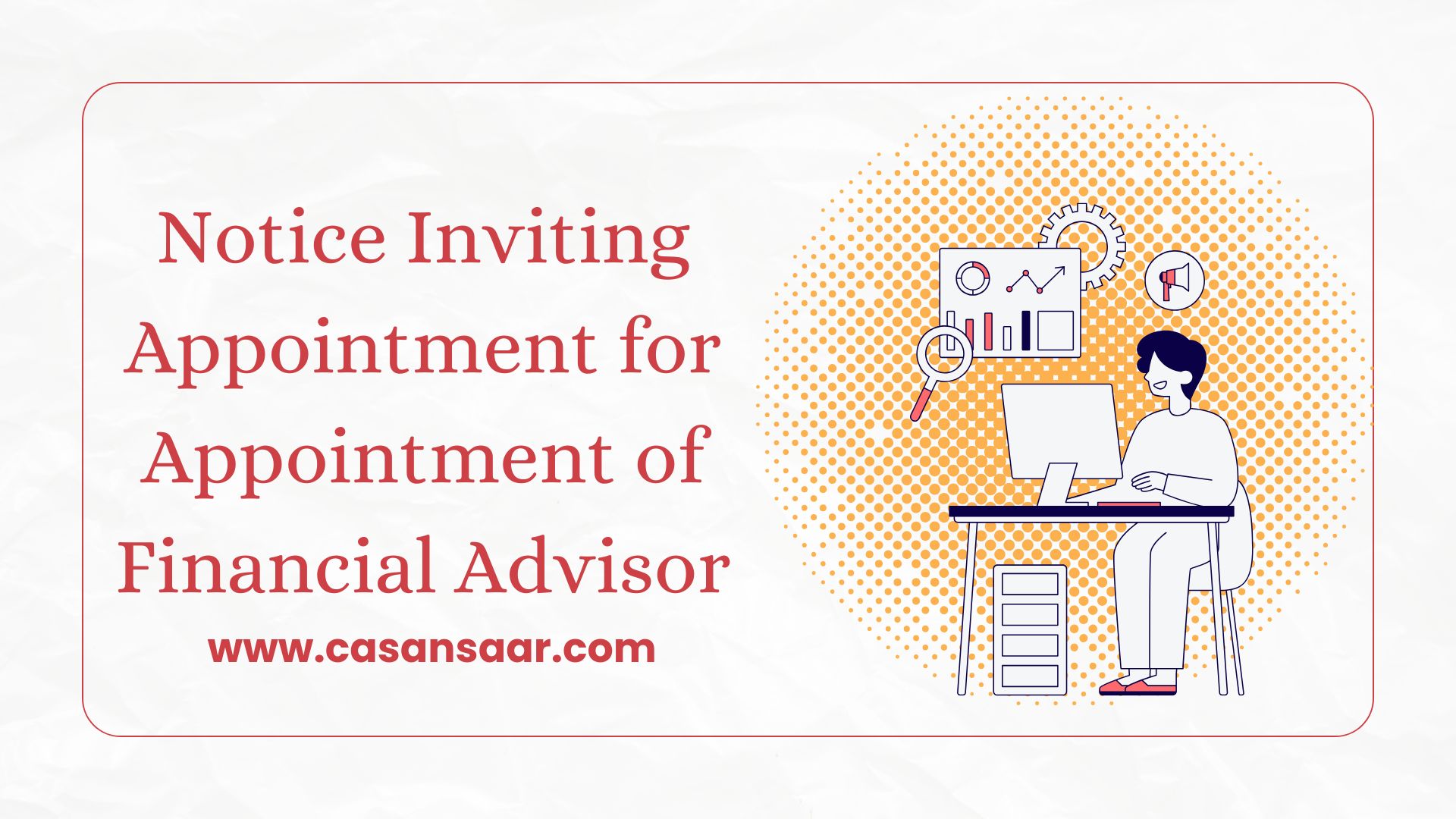 Selection of Consultant for Financial Advisory Services 