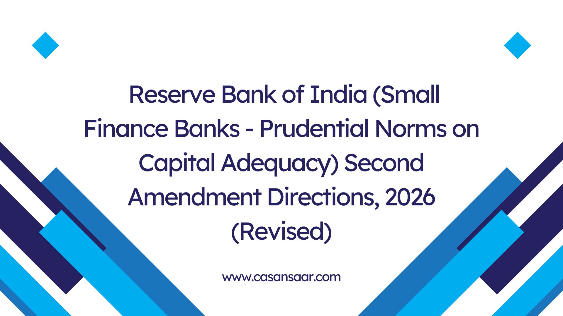 Reserve Bank of India (Small Finance Banks - Prudential Norms on Capital Adequacy) Second Amendment Directions, 2026 (Revised)