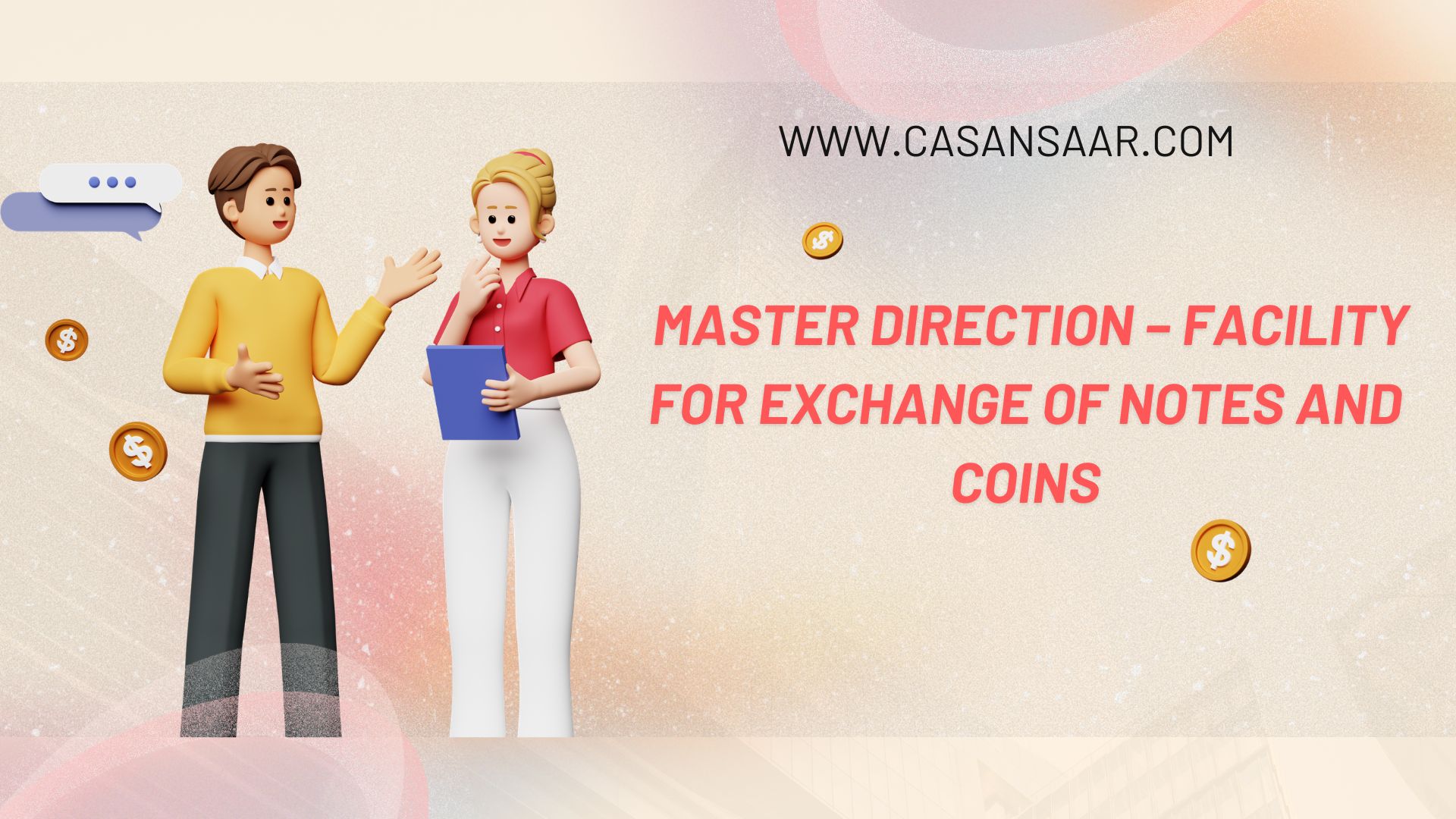 Master Direction – Facility for Exchange of Notes and Coins