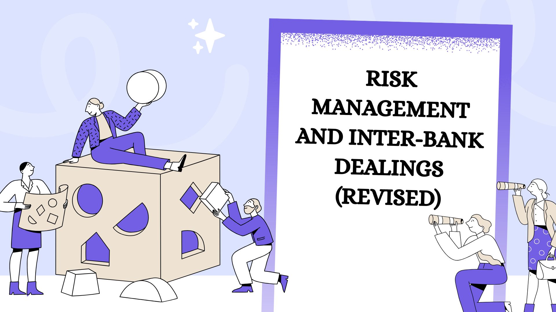 Risk Management and Inter-Bank Dealings (Revised)