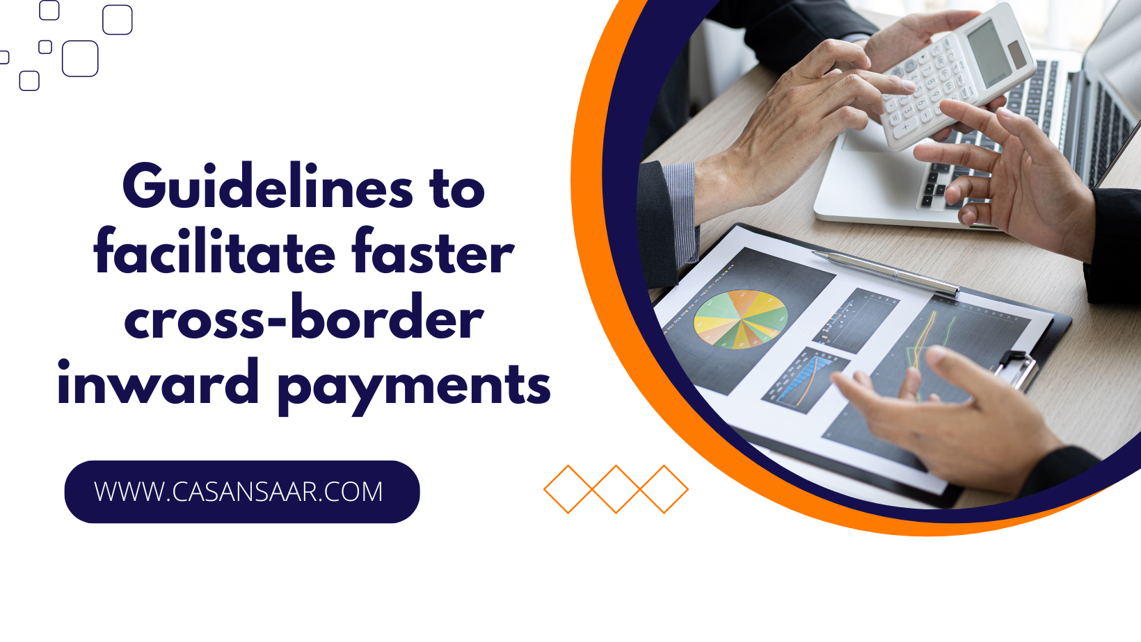 Guidelines to facilitate faster cross-border inward payments