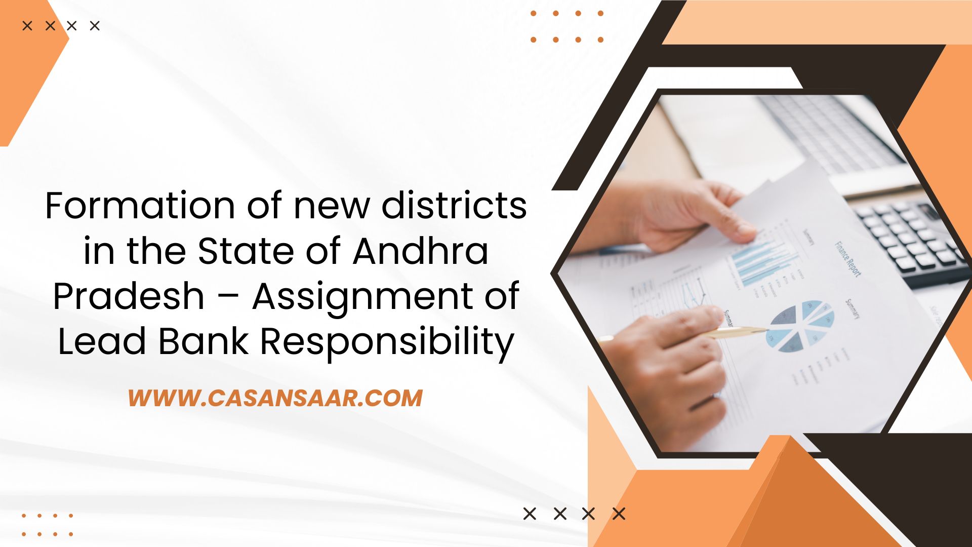 Formation of new districts in the State of Andhra Pradesh – Assignment of Lead Bank Responsibility
