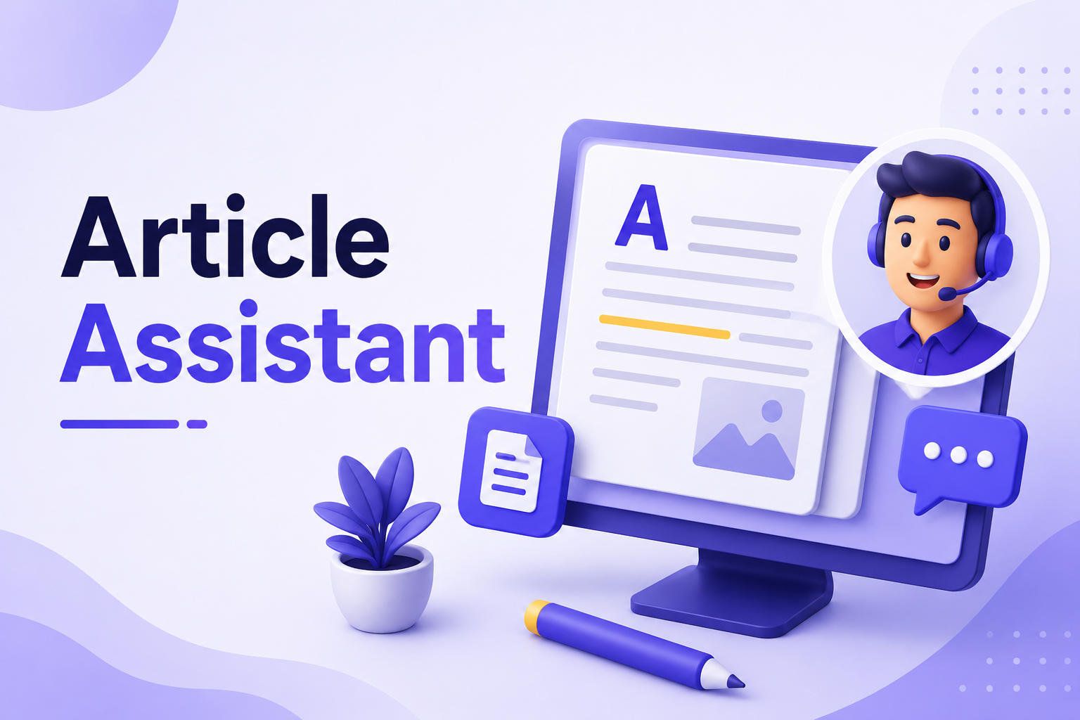 Article Assistants