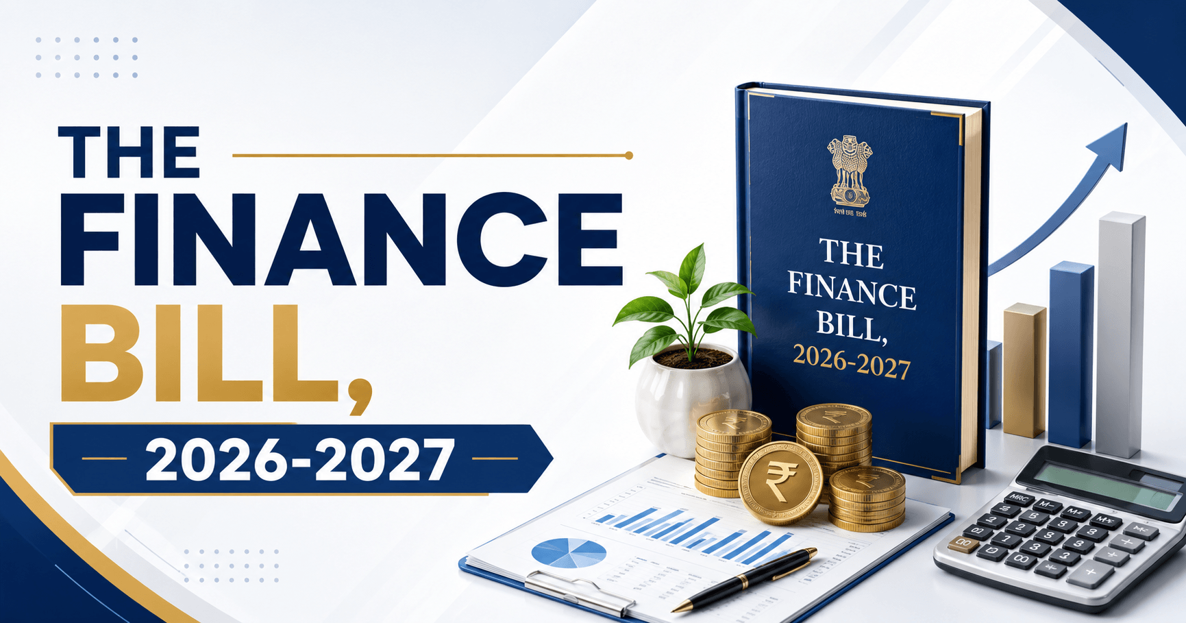 THE FINANCE BILL, 2026-2027