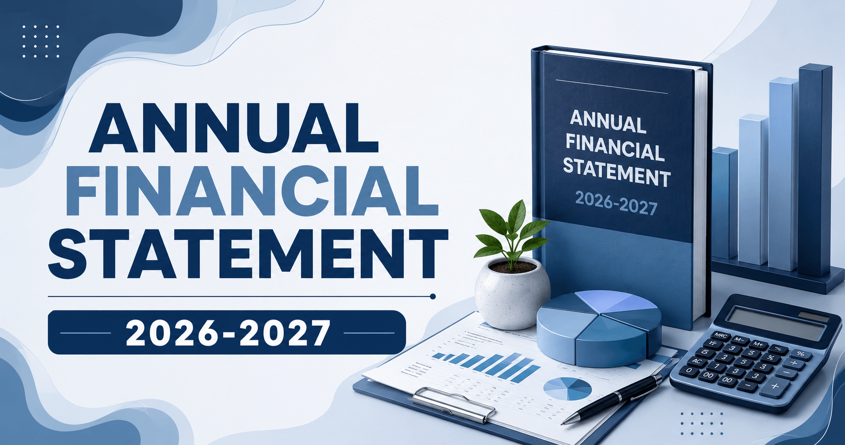ANNUAL FINANCIAL STATEMENT 2026-2027