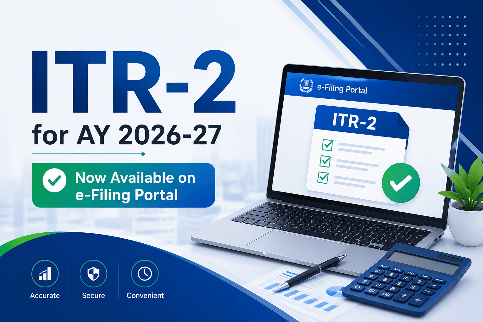 ITR-2 for AY 2026-27 Now Available on e-Filing Portal
