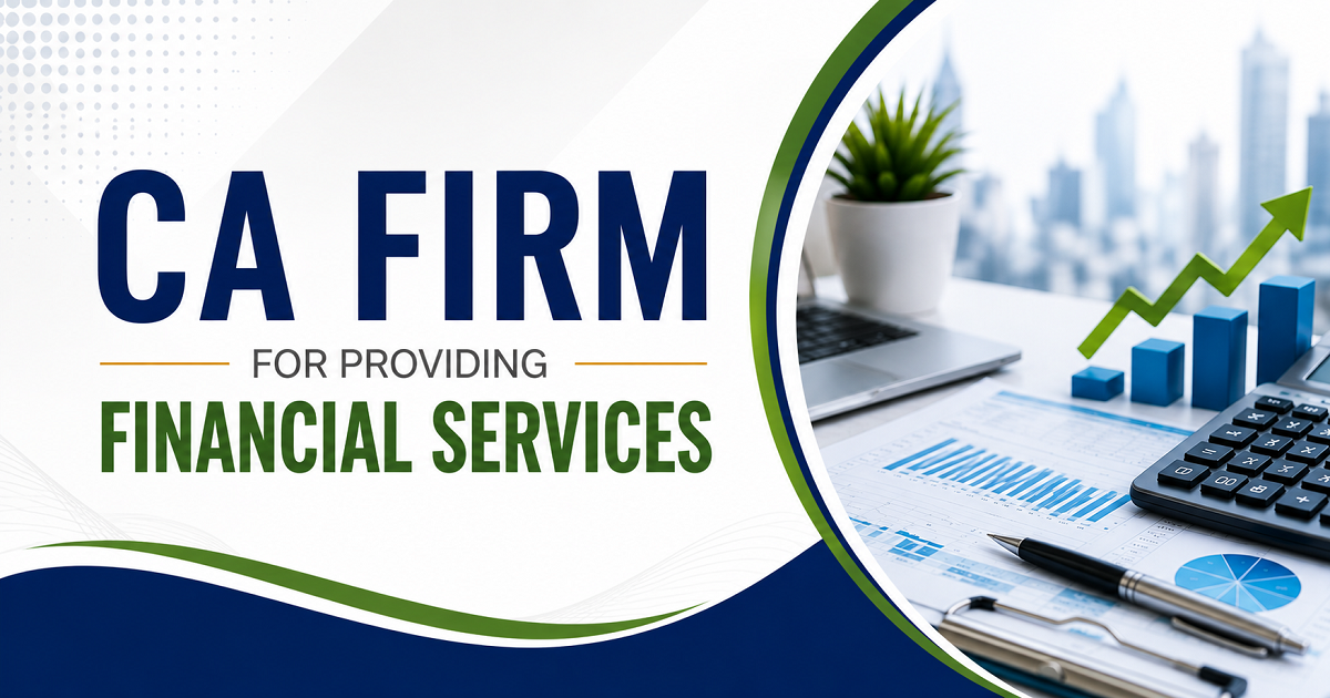 Application Invited of CA firm for providing Financial Services