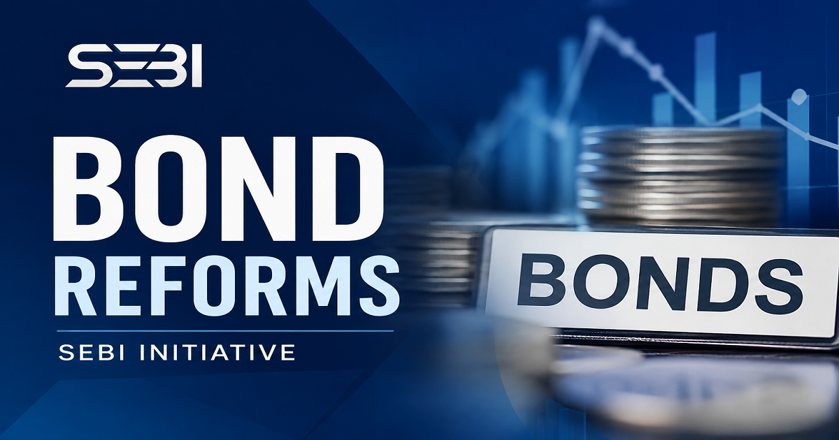 SEBI Plans Major Bond Market Reforms to Boost Corporate Debt Ecosystem