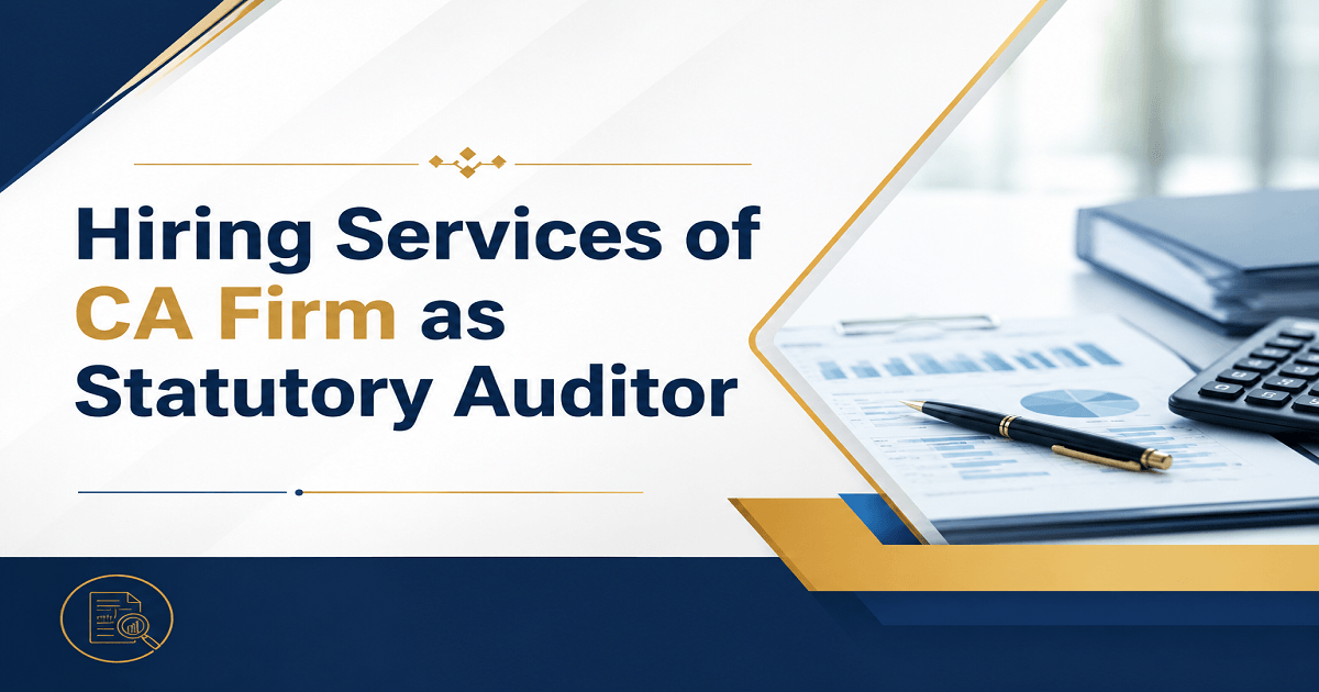 Engagement of CA firm for Statutory Audit Services