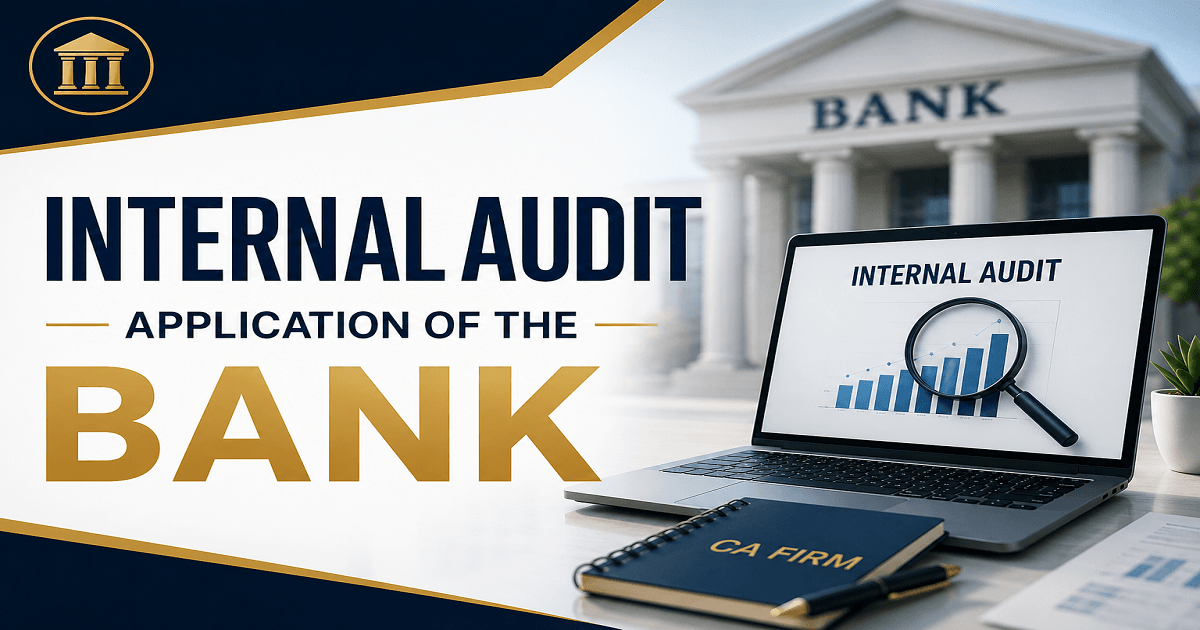 Bank Internal Audit Application for CA firm