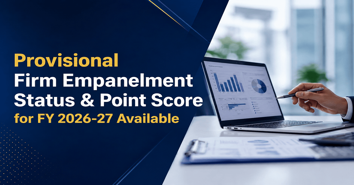 Provisional Firm Empanelment Status & Point Score for FY 2026-27 Available