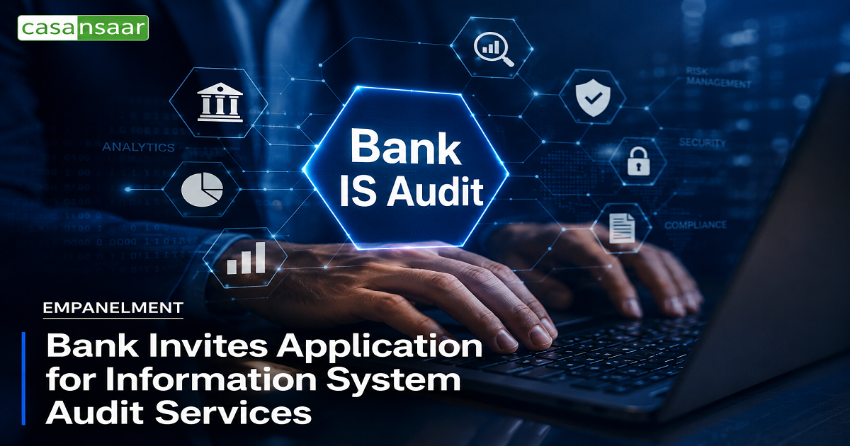 Information Security Audit Empanelment Applications Invited by the Bank from CA Firms