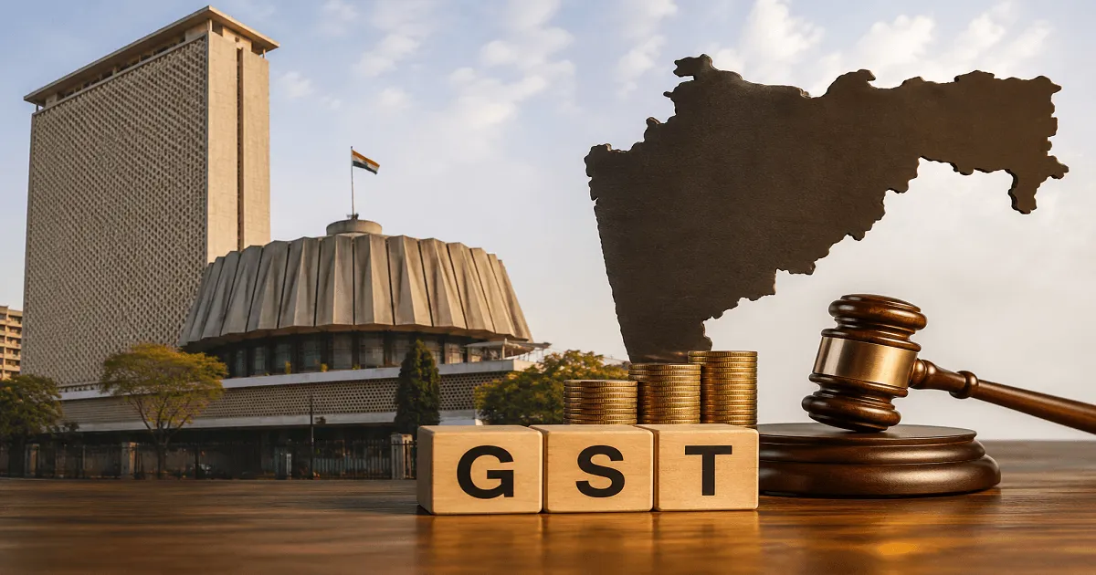 Maharashtra Approves Legislative Amendments to Synchronize State GST Framework with Latest CGST Provisions
