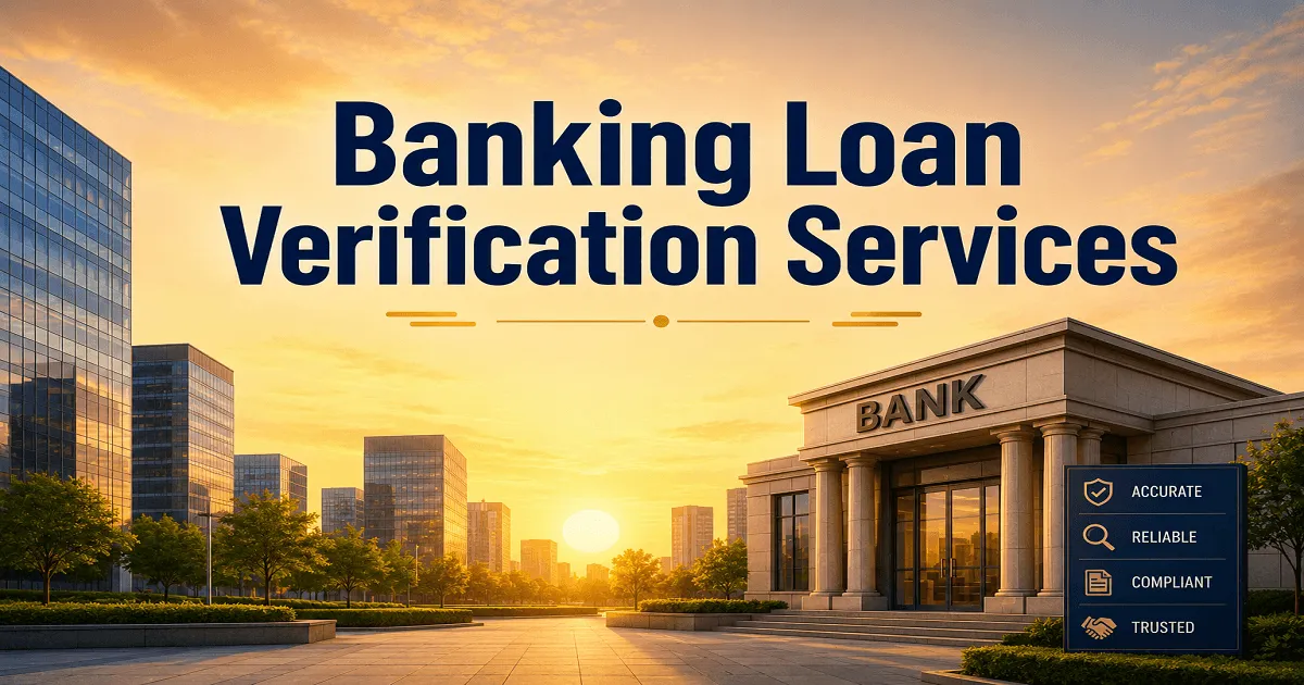 Banking Loan Verification Services – Applications Invited from CA Firms