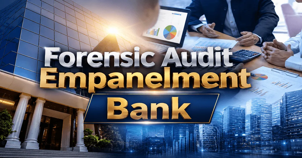 Forensic Audit – Applications Invited from Auditors by the Bank