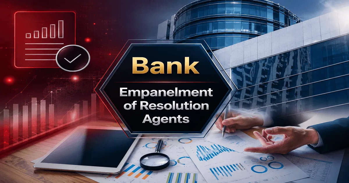 Bank Invites Applications for Empanelment of Resolution Agents