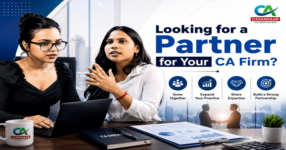 Looking for a Partner for Your CA Firm? Here's How CA Sansaar Can Help