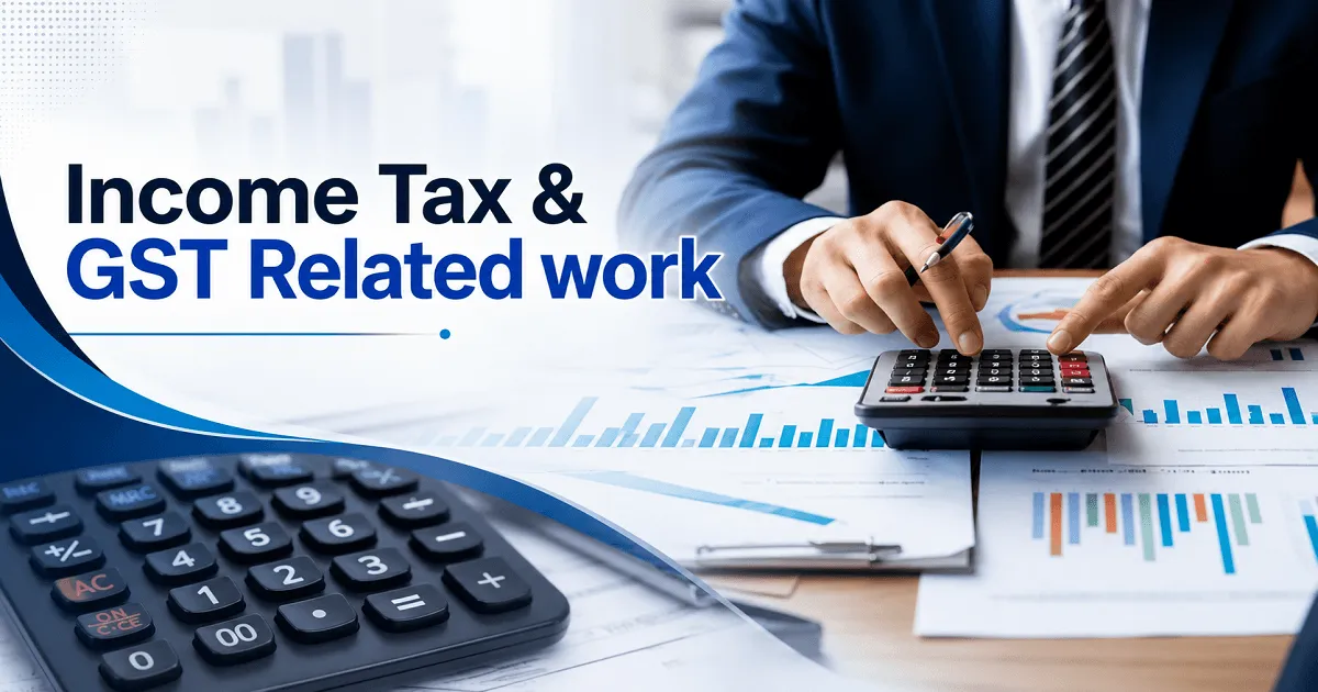 Income Tax & GST Related work – Application Invited for CA firm