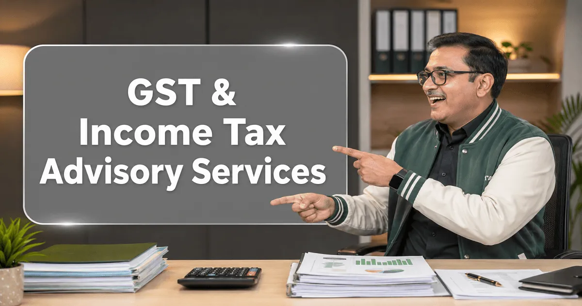 GST & Income Tax Advisory Services – Appointment of a CA Firm